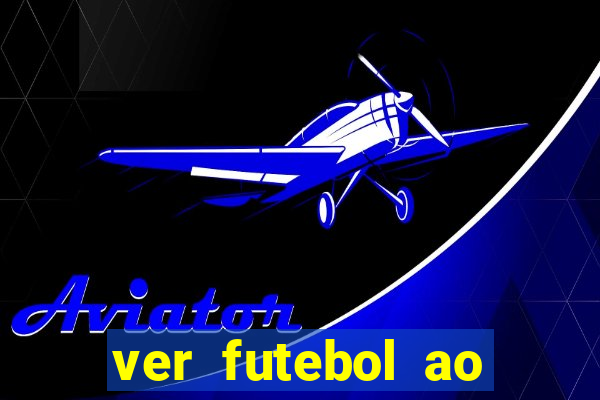 ver futebol ao vivo futemax